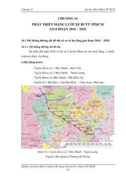 Báo cáo Nghiệm thu - Nghiên cứu hoàn thiện và phát triển mạng lưới tuyến xe buýt ở thành phố Hồ Chí Minh - Chương 16: Phát triển mạng lưới xe buýt tphcm giai đoạn 2016 – 2020