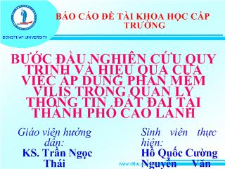 Bài giảng Bước đầu nghiên cứu quy trình và hiệu quả của việc áp dụng phần mềm vilis trong quản lý thông tin đất đai tại thành phố Cao Lãnh
