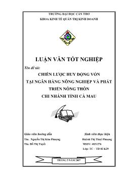 Đề tài Chiến lược huy động vốn tại ngân hàng nông nghiệp và phát triển nông thôn chi nhánh tỉnh cà mau