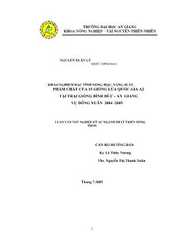 Đề tài Khảo nghiệm đặc tính nông học, năng suất, phẩm chất của 15 giống lúa quốc gia A2 tại trại giống Bình Đức An Gia ng vụ đông xuân 2004 -2005