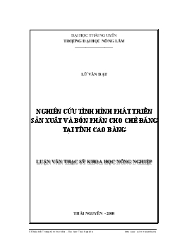 Đề tài Nghiên cứu tình hình phát triển sản xuất và bón phân cho chè đắng tại tỉnh Cao Bằng