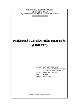 Đề tài Phiếu khảo sát sản phẩm khai thác - Lưới kéo