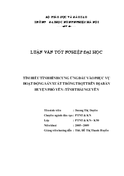 Tiểu luận Tìm hiểu tình hình cung ứng đầu vào phục vụ hoạt động sản xuất trồng trọt trên địa bàn huyện Phổ Yên - Tỉnh Thái Nguyên