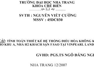 Bài giảng Tính toán thiết kế hệ thống điều hòa không khí cho khu A, nhà h2 khách sạn 5 sao tại Vinpearl Land