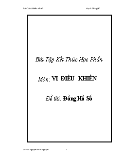 Báo cáo môn Vi điều khiển Đồng Hồ Số