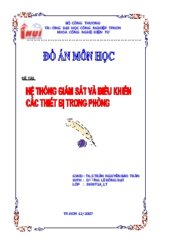 Đồ án Hệ thống giám sát và điều khiển các thiết bị trong phòng