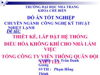 Đồ án Thiết kế, lắp đặt hệ thống điều hòa không khí cho nhà làm việc tổng công ty viễn thông quân đội viettel