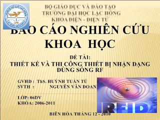 Đồ án Thiết kế và thi công thiết bị nhận dạng dùng sóng RF