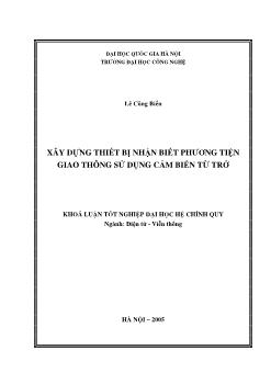 Khóa luận Xây dựng thiết bị nhận biết phương tiện giao thông sử dụng cảm biến từ trở