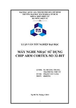 Luận văn Máy nghe nhạc sử dụng chip ARM cortex-M3 32-bit