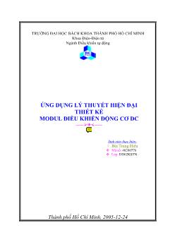 Đề tài Ứng dụng lý thuyết hiện đại thiết kế Modul điều khiển động cơ DC