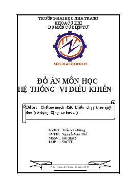 Đồ án Chế tạo mạch điều khiển chạy theo quỹ đạo (sử dụng động cơ bước)