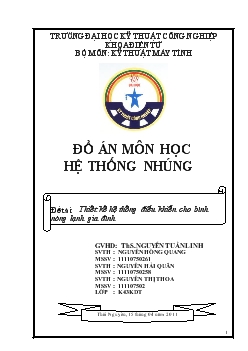 Đồ án Thiết kế hệ thống điều khiển cho bình nóng lạnh gia đình