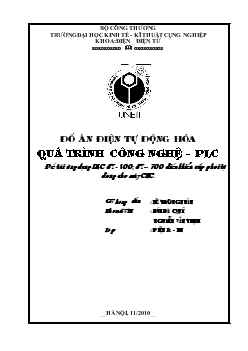 Đồ án Điện tự động hóa quá trình công nghệ - Plc