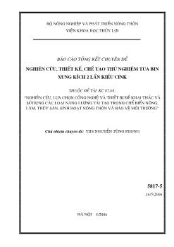 Nghiên cứu, thiết kế, chế tạo thử nghiệm tua bin xung kích 2 lần kiểu Cink