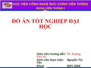 Đồ án Các phương thức tích hợp IP trên quang và ứng dụng trong NGN của tổng công ty bưu chính viễn thông Việt Nam