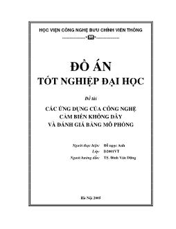 Đồ án Các ứng dụng của công nghệ cảm biến không dây và đánh giá bằng mô phỏng