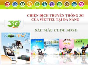 Đề tài Chiến dịch truyền thông 3G của Viettel tại Đà Nẵng