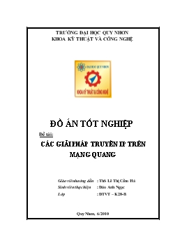 Đồ án Các giải pháp truyền IP trên mạng quang