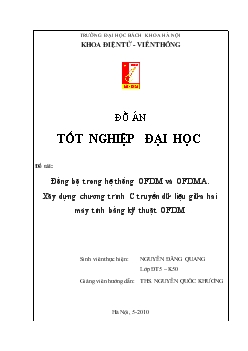 Đồ án Nghiên cứu kỹ thuật điều chế đa sóng mang trực giao OFDM và kỹ thuật đa truy nhập OFDMA - Vấn đề đồng bộ trong hai kỹ thuật này