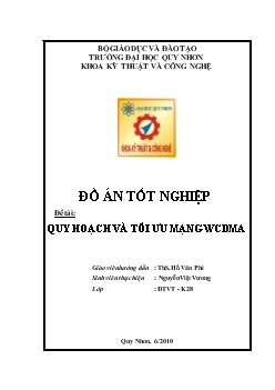 Đồ án Quy hoạch và tối ưu mạng WCDMA