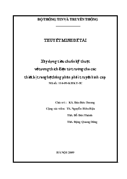 Đề tài Xây dựng tiêu chuẩn kỹ thuật về tương thích điện từ trường cho các thiết bị trong hệ thống phân phối truyền hình cáp