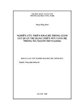 Đồ án Nghiên cứu triển khai hệ thống giám sát quản trị mạng (Trên nền tảng hệ thống mã nguồn mở NAGIOS)