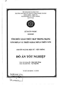 Đồ án Tìm hiểu giao thức BGP trong mạng VNP/MPLS và triển khai MPLS trên VPN