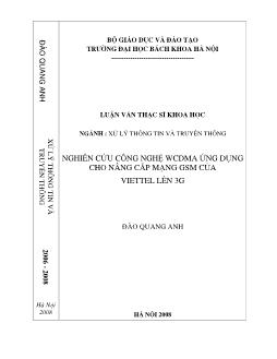 Luận văn Nghiên cứu công nghệ WCDMA ứng dụng cho nâng cấp mạng GSM của Viettel lên 3G