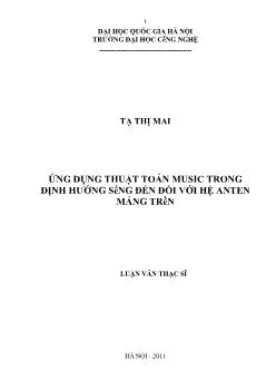Luận văn Ứng dụng thuật toán MUSIC trong định hướng sóng đến đối với hệ ANTEN mảng tròn