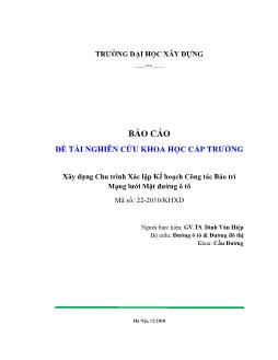 Báo cáo Xây dựng chu trình xác lập kế hoạch công tác bảo trì mạng lưới mặt đường ô tô