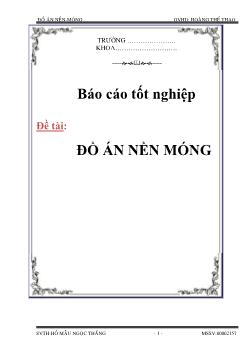 Đồ án Sức chịu tải của đất nền dưới đáy khối móng quy ước