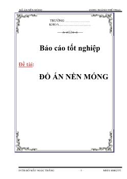 Đồ án Sức chịu tải của đất nền dưới đáy khối móng quy ước