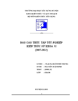 Thực tập tốt nghiệp tại Tổng công ty tư vấn xây dựng Việt Nam, Bộ Xây Dựng, 243A Đê La Thành, Hà Nội