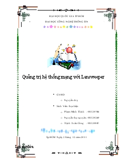 Báo cáo Quản trị hệ thống mạng với Lansweeper