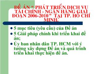 Đề án Phát triển dịch vụ tài chính ngân hàng giai đoạn 2006-2010 tại thành phố Hồ Chí Minh