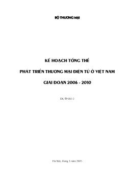 Đề tài Kế hoạch tổng thể phát triển thương mại điện tử ở Việt Nam