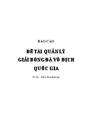 Đề tài Quản lý giải bóng đá vô địch quốc gia