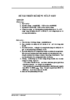 Đề tài Thiết kế hệ vi xử lý 8 bit