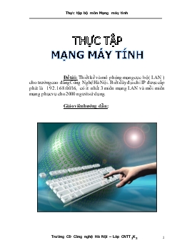 Đề tài Thiết kế và mô phỏng mạng cục bộ ( LAN ) cho trường cao đẳng công nghệ Hà Nội