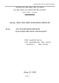 Đề tài Xây dựng hệ thống thông tin quản lý học viên trung tâm ngoại ngữ ABC