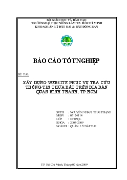 Đề tài Xây dựng website phục vụ tra cứu thông tin thửa đất trên địa bàn quận Bình Thạnh, thành phố Hồ Chí Minh