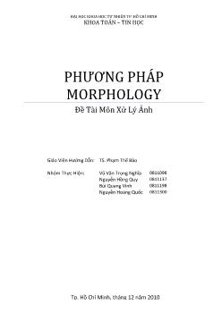 Đề tài Xử lý ảnh bằng phương pháp Morphology