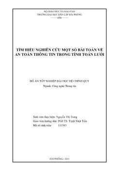 Đồ án Tìm hiểu nghiên cứu một số bài toán về an toàn thông tin trong tính toán lưới