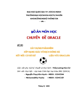 Đồ án Xây dựng phần mềm xếp hạng giải vô địch bóng đá kết nối cơ sở dữ liệu với Oracle 9i