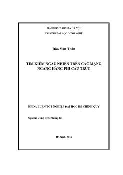 Khóa luận Tìm kiếm ngẫu nhiên trên các mạng ngang hàng phi cấu trúc