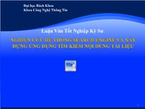 Luận văn Nghiên cứu hệ thống Search engine và xây dựng ứng dụng tìm kiếm nội dung tài liệu