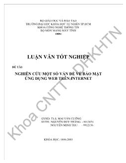 Luận văn Nghiên cứu một số vấn đề về bảo mật ứng dụng web trên internet