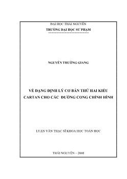 Luận văn Về dạng định lý cơ bản thứ hai kiểu cartan cho các đường cong chỉnh hình