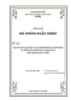 Tiểu luận Dự đoán xác xuất hiện hỏng linh kiện và đề xuất phương án quản lý hệ thống máy tính